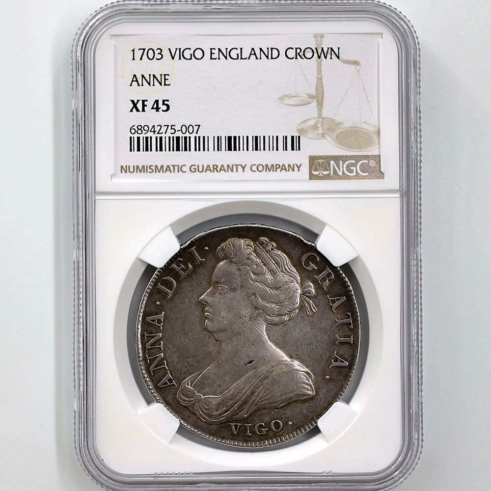 1703 Great Britain Anne VIGO 1 Crown 30.1 Grams Silver Coin NGC XF 45