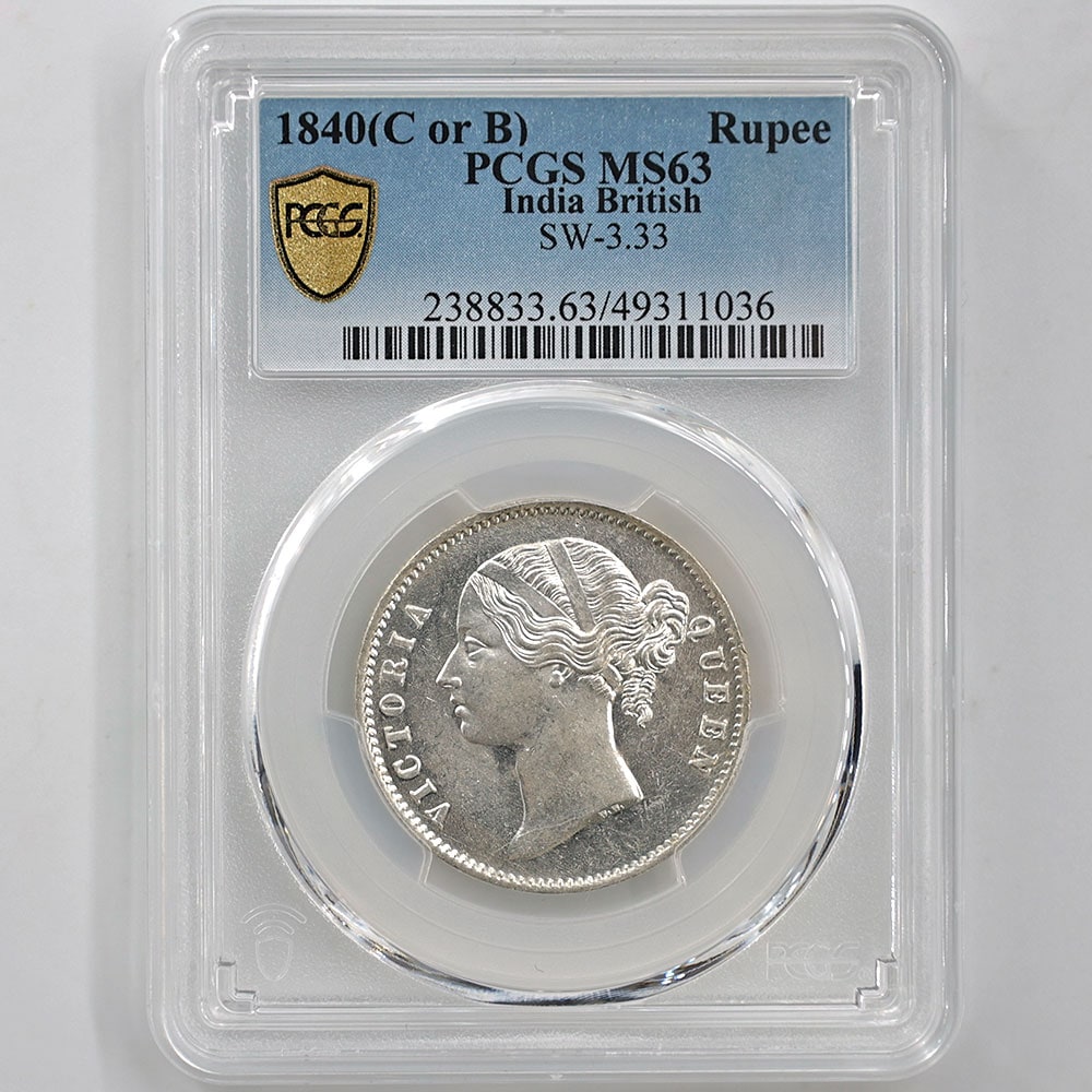 1840(C or B) India Queen Victoria 1 Rupee 11.66 Grams Silver Coin PCGS MS 63